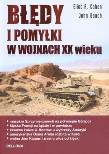 Błędy i Pomyłki w Wojnach XX Wieku