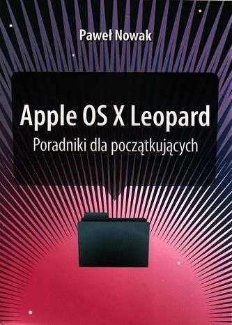 Apple OS X Leopard - Poradniki dla początkujących