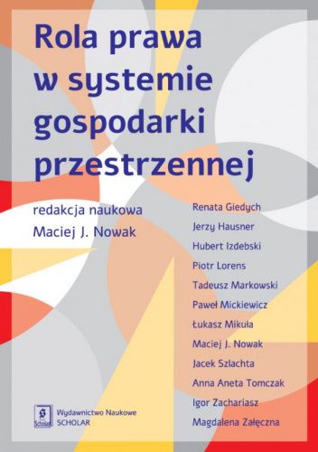 Rola prawa w systemie gospodarki przestrzennej