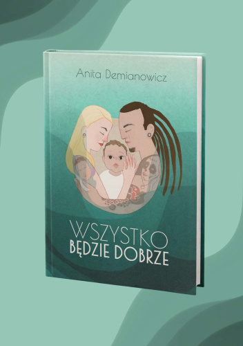 Wszystko będzie dobrze