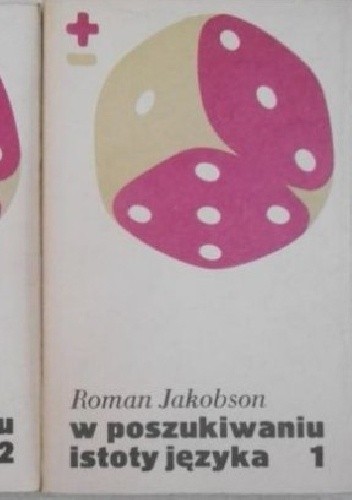 W poszukiwaniu istoty języka. Wybór pism. T. 1-2