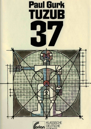 Tuzub 37. Der Mythos von der grauen Menschheit oder von der Zahl 1