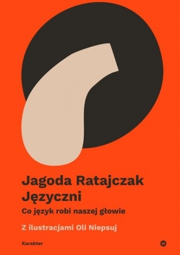 Języczni. Co język robi naszej głowie