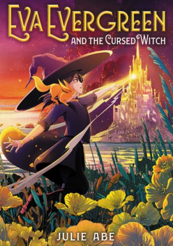 Eva Evergreen and the Cursed Witch