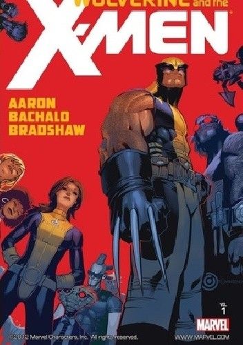 Wolverine and the X-Men, Vol. 1