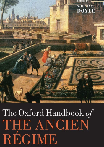 The Oxford Handbook of the Ancien Regime
