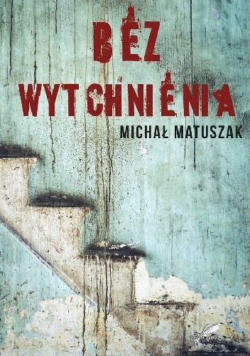 Bez wytchnienia