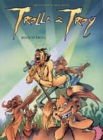 Trolle z Troy: Tom 8. Rock'n'Troll