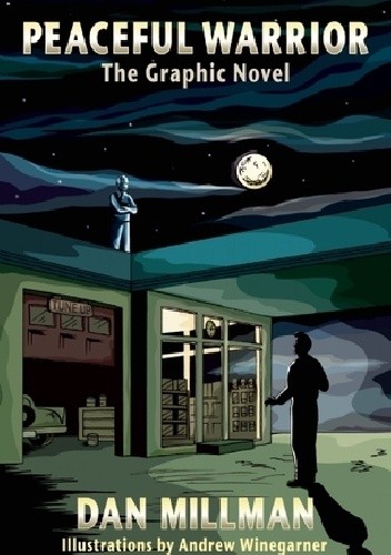 Peaceful Warrior: The Graphic Novel