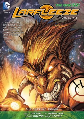 Larfleeze: The Face of Greed