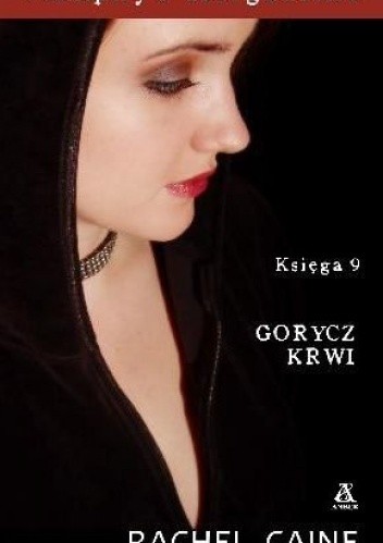 Wampiry z Morganville. Księga 9: Gorycz krwi