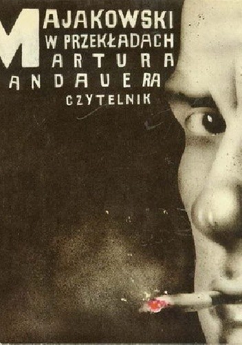 Majakowski w przekładach Artura Sandauera