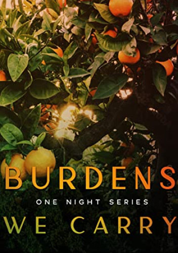 Burdens we carry