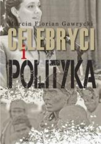 Celebryci i polityka