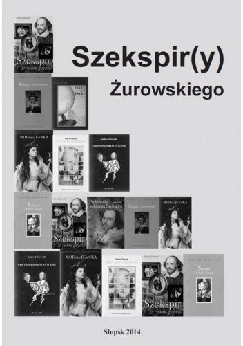 Szekspir(y) Żurowskiego