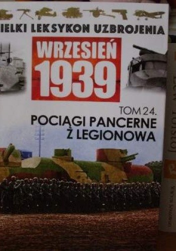 Pociągi pancerne z Legionowa