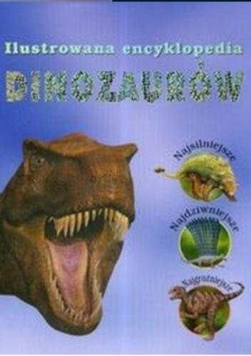 Ilustrowana encyklopedia dinozaurów