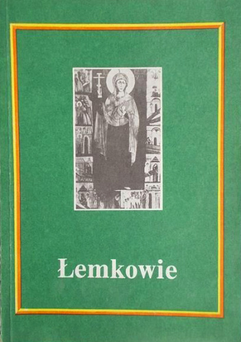 Łemkowie. Proces wrastania w środowisko Dolnego Śląska 1947-1985