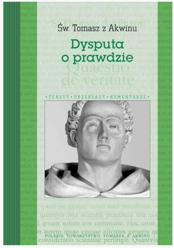 Dysputa o prawdzie. Dysputy problemowe o prawdzie. Kwestia 1
