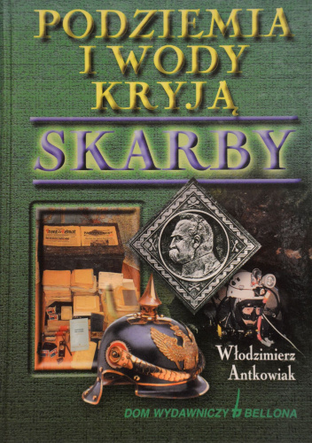 Podziemia i wody kryją skarby