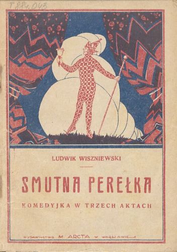 Smutna perełka. Komedyjka w trzech aktach