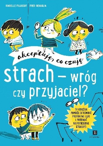 Strach - wróg czy przyjaciel?