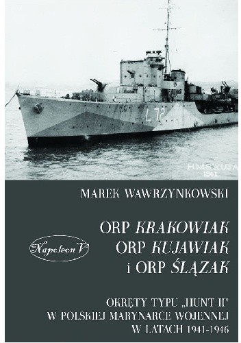 ORP Krakowiak, ORP Kujawiak i ORP Ślązak
