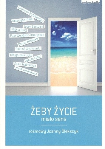 Żeby życie miało sens