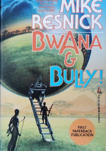 Bwana & Bully!