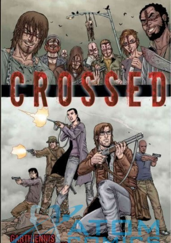 Crossed: Volume 1