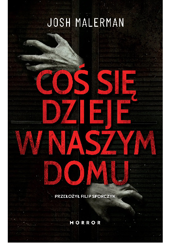 Coś się dzieje w naszym domu