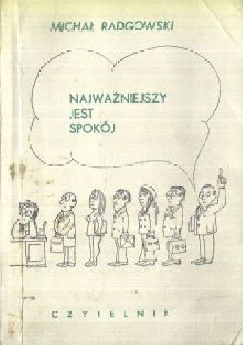 Najważniejszy jest spokój