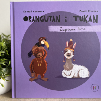 Orangutan i Tukan. Zaginiona Lama.