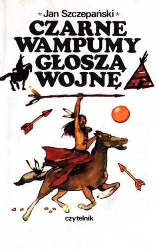 Czarne wampumy głoszą wojnę