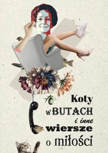 Koty w Butach i inne wiersze o miłości