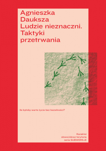 Ludzie nieznaczni. Taktyki przetrwania