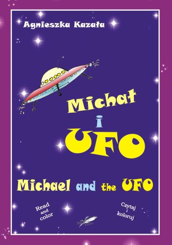 Michał i UFO