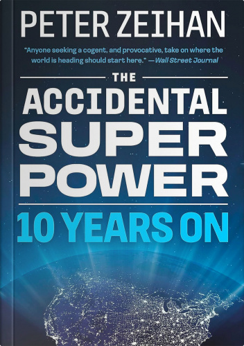The Accidental Superpower: 10 years on