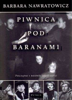 Piwnica pod Baranami. Początki i rozwój (1956 - 1963)