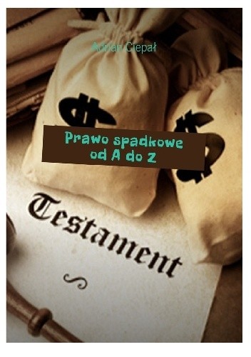 Prawo spadkowe od a do z