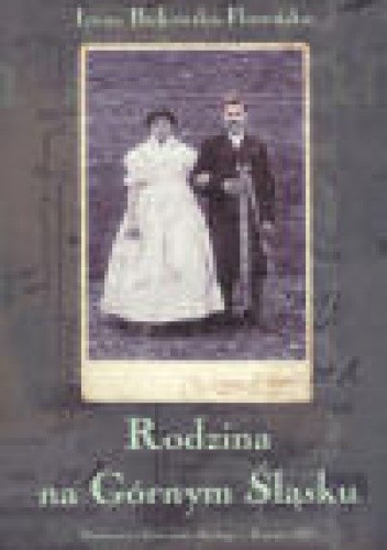 Rodzina na Górnym Śląsku
