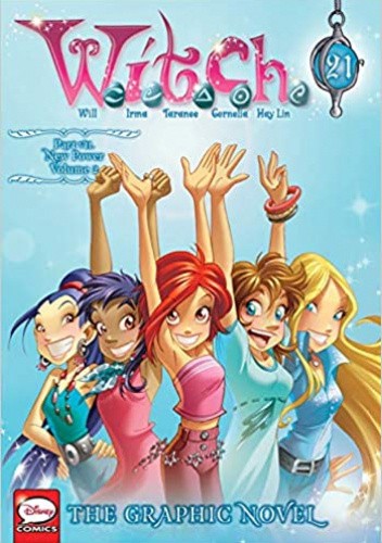 W.I.T.C.H.: Part 7, Vol. 2: The New Power