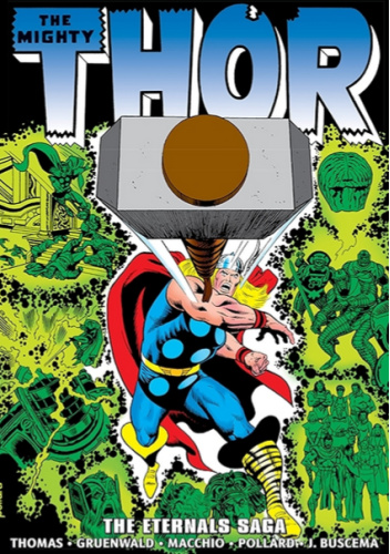 Thor Epic Collection. The Eternals Saga