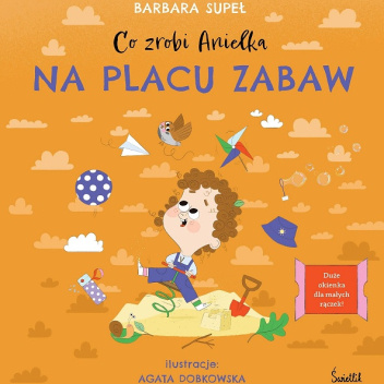Co zrobi Anielka. Na placu zabaw