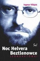 Noc Helvera. Beztlenowce. Jednoaktówki