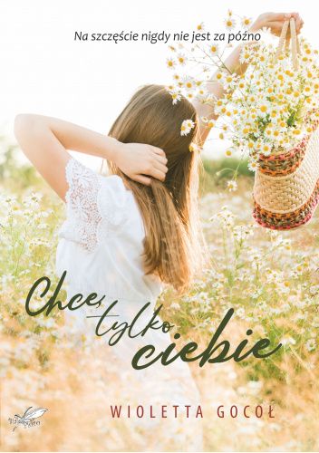 Chcę tylko ciebie
