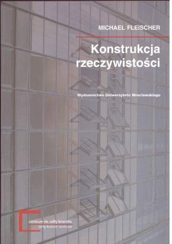 Konstrukcja rzeczywistości.