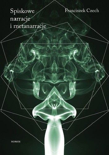 Spiskowe narracje i metanarracje