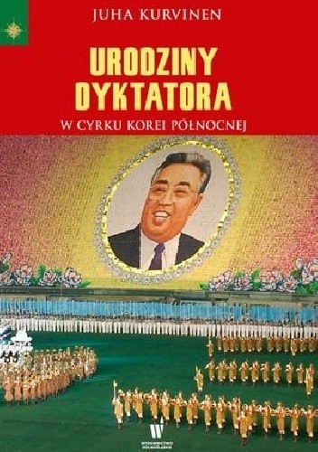 Urodziny dyktatora. W cyrku Korei Północnej