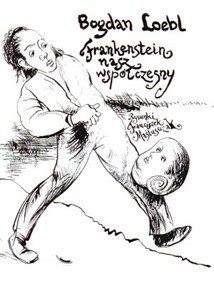 Frankenstein nasz współczesny